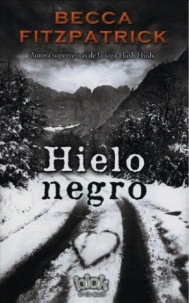 HIELO NEGRO.. | Becca Fitzpatrick