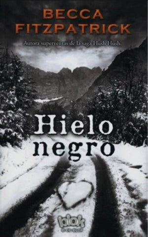 HIELO NEGRO.. | Becca Fitzpatrick