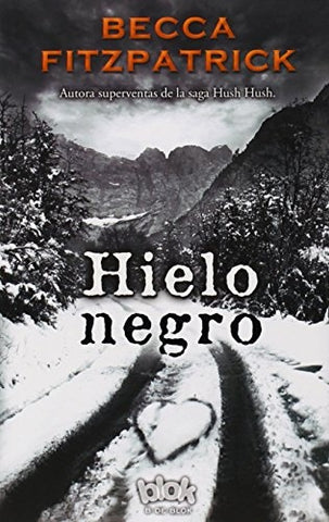 HIELO NEGRO.. | Becca Fitzpatrick
