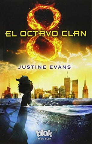 EL OCTAVO CLAN | Justine Evans