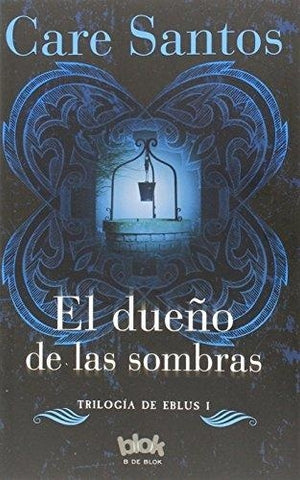 EL DUEÑO DE LAS SOMBRAS.. | Care Santos