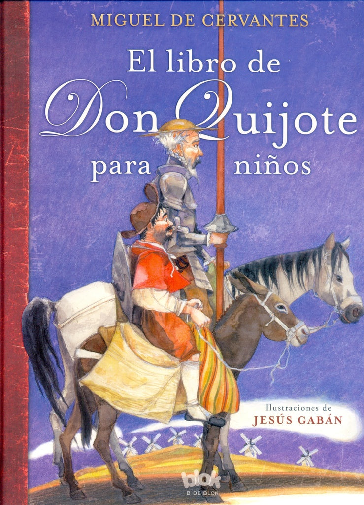 El libro de Don Quijote para niños  | MIGUEL DE CERVANTES