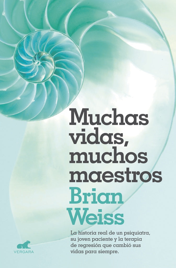 Muchas vidas, muchos maestros | BRIAN WEISS