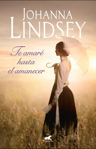 TE AMARÉ HASTA EL AMANECER.. | JOHANNA LINDSAY