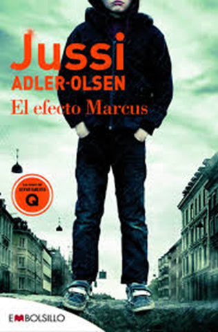 EL EFECTO MARCUS (CON DETALLES).. | Jussi Adler-Olsen