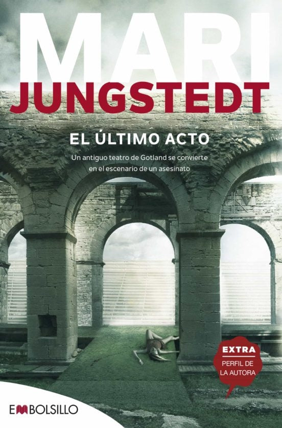 EL ULTIMO ACTO | MARI JUNGSTEDT