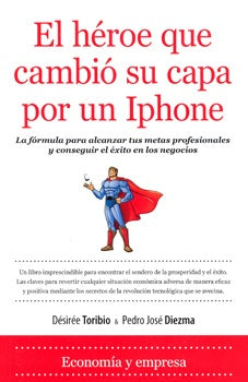 EL HEROE QUE CAMBIO SU CAPA POR UN IPHONE | JOSE PEDRO DIEZMA