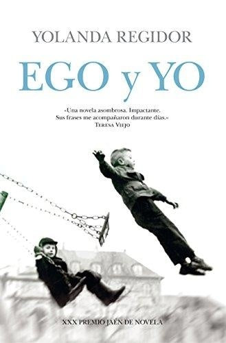 EGO Y YO | YOLANDA REGIDOR