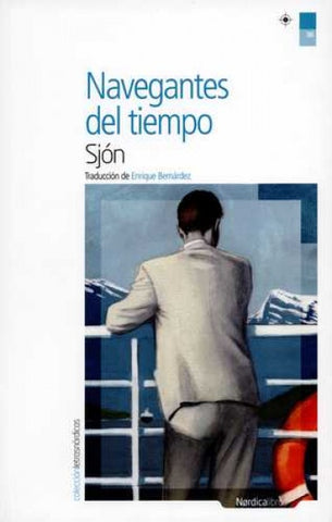 Navegantes en el tiempo | Sjón