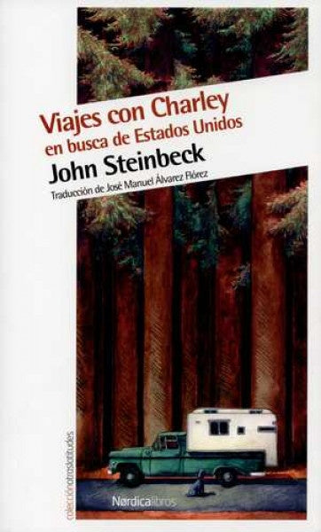 Viajes con Charley en busca de Estados Unidos | JOHN STEINBECK