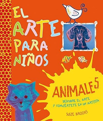 EL ARTE PARA NIÑOS | SUSIE BROOKS