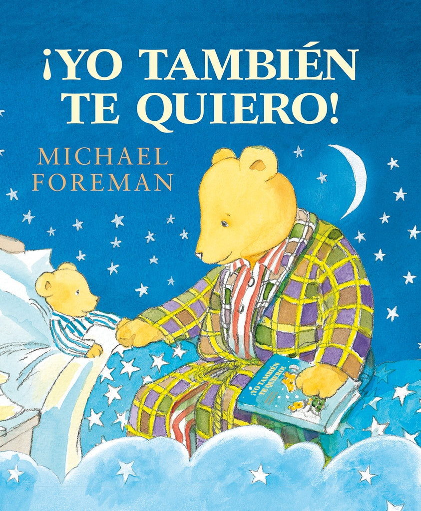 ¡YO TAMBIEN TE QUIERO!  | Michael Foreman