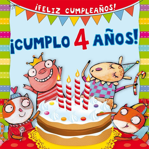CUMPLO 4 AÑOS