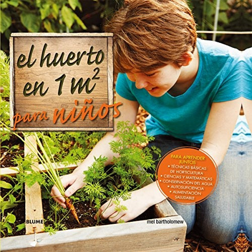El huerto en 1 m2 para niños | BARTHOLOMEW
