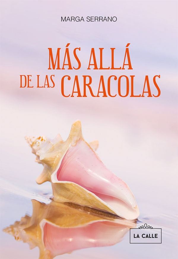 Más allá de las caracolas | Marga Serrano