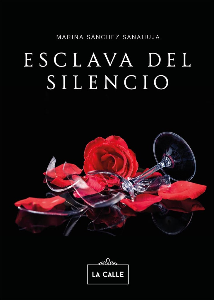 Esclava del silencio | Marina Sánchez Sanahuja