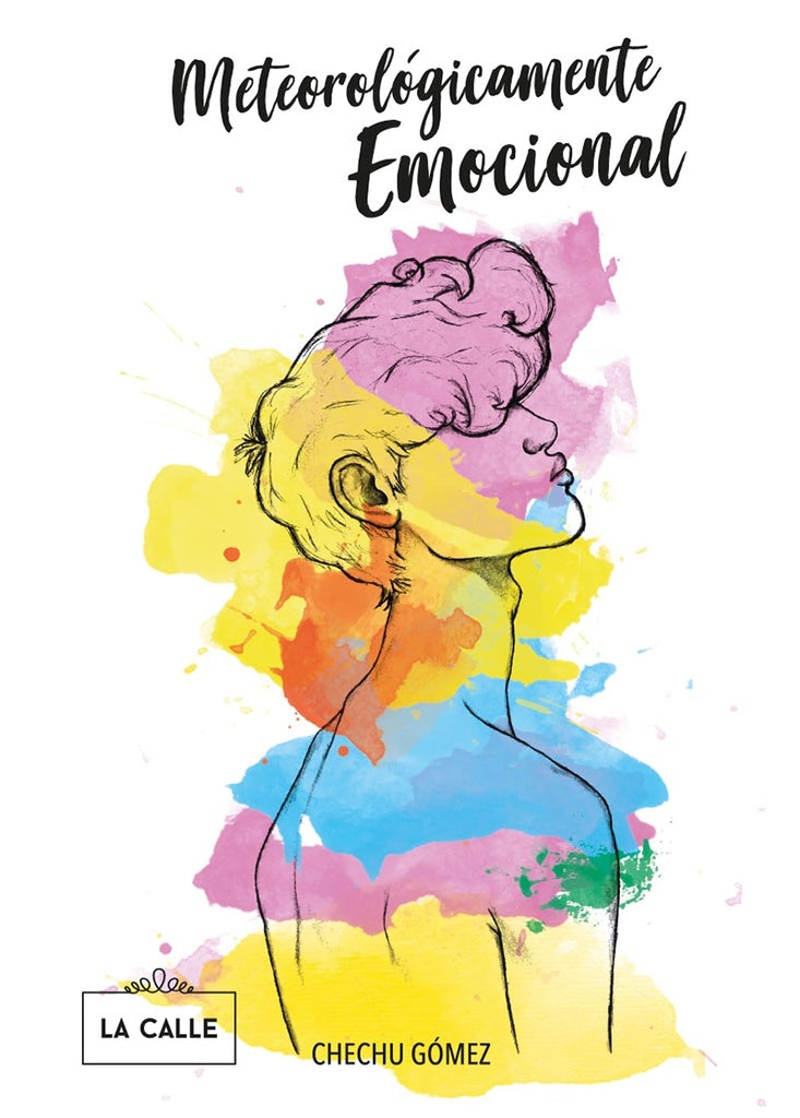 Meteorológicamente emocional | Chechu Gómez