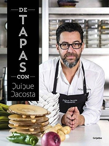 DE TAPAS CON QUIQUE DACOSTA | ENRIQUE  DACOSTA