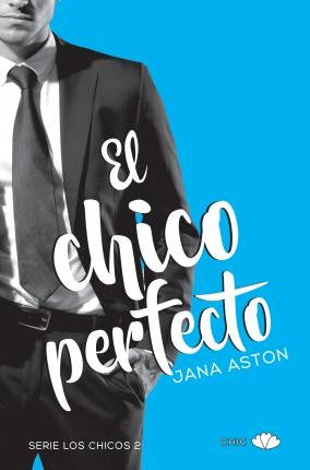 EL CHICO PERFECTO | JANA ASTON