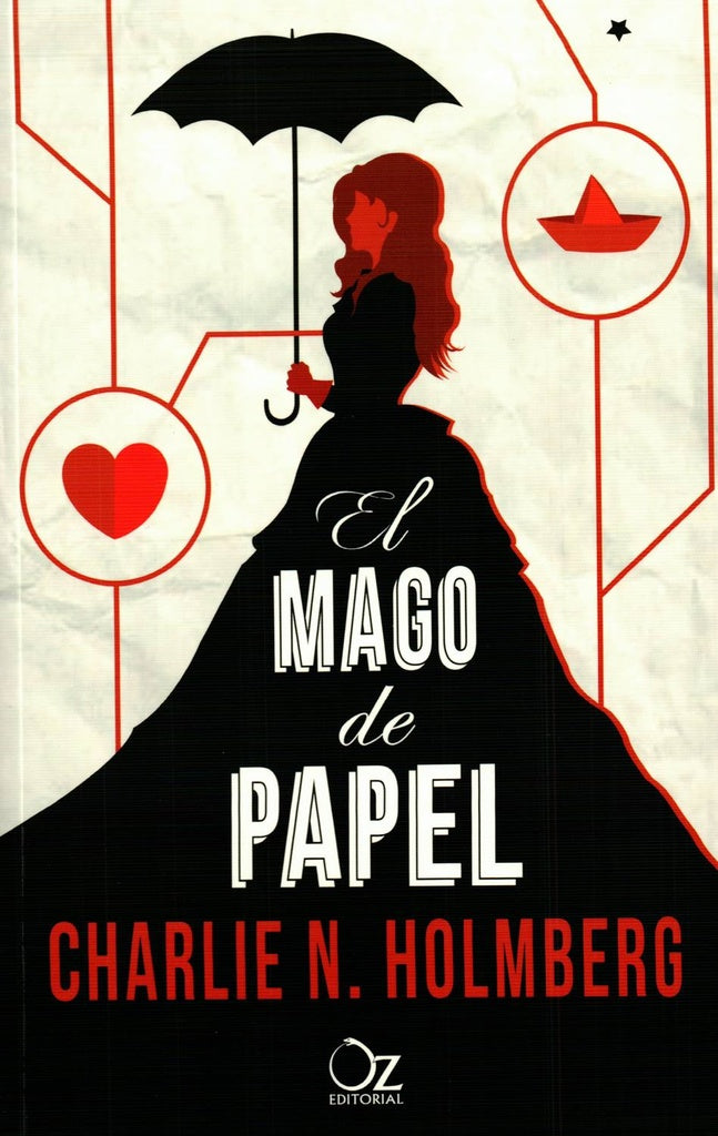 El mago de papel | Charlie N Holmberg