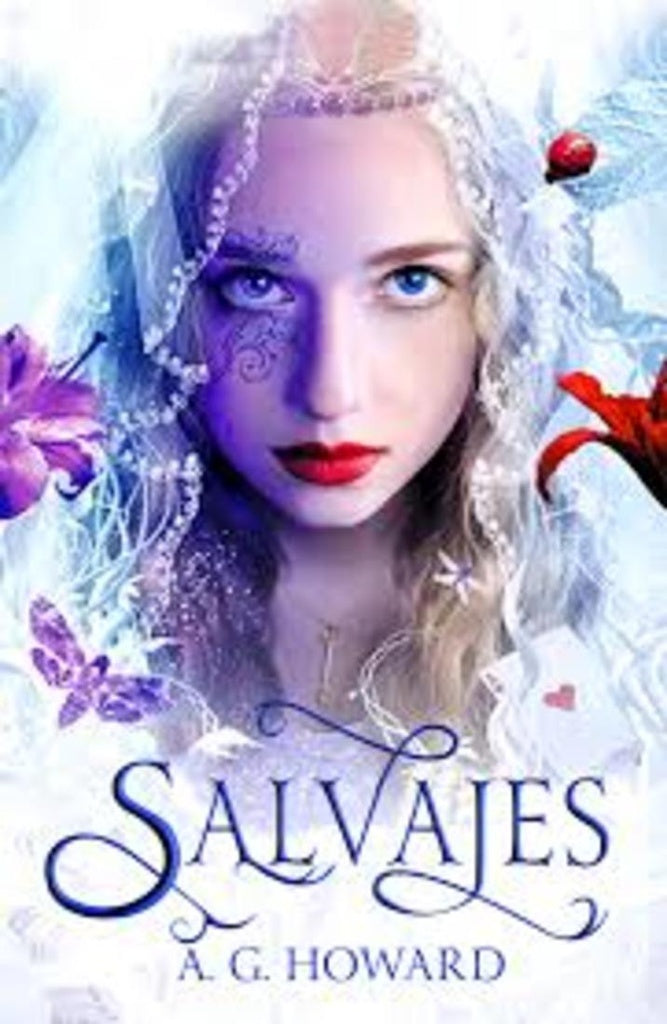 SALVAJES.. | A.G HOWARD