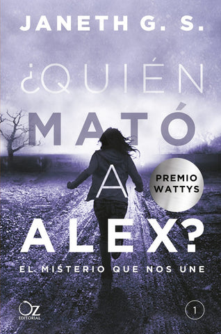 QUIEN MATO A ALEX ?  | Janeth  G. S
