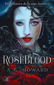ROSEBLOOD.. | A.G HOWARD
