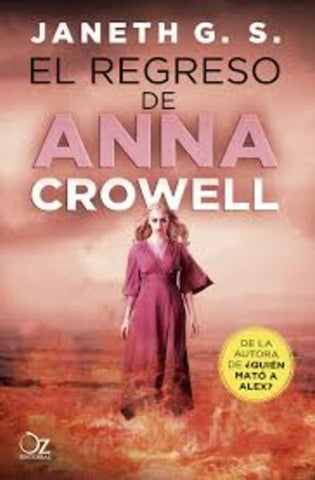 EL REGRESO DE ANNA CROWELL * | Janeth  G. S