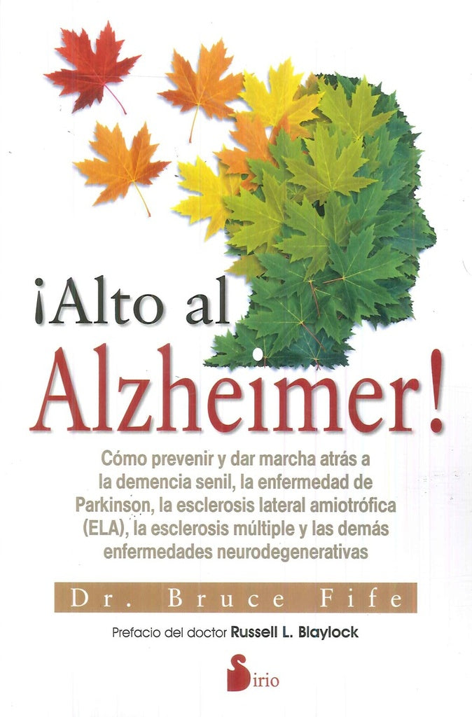 ALTO AL ALZHEIMER.. | Dr. Bruce Fife