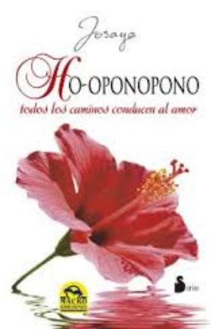 HO-OPONOPONO* | . Josaya
