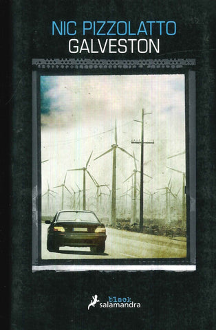 Galveston | Nic Pizzolatto