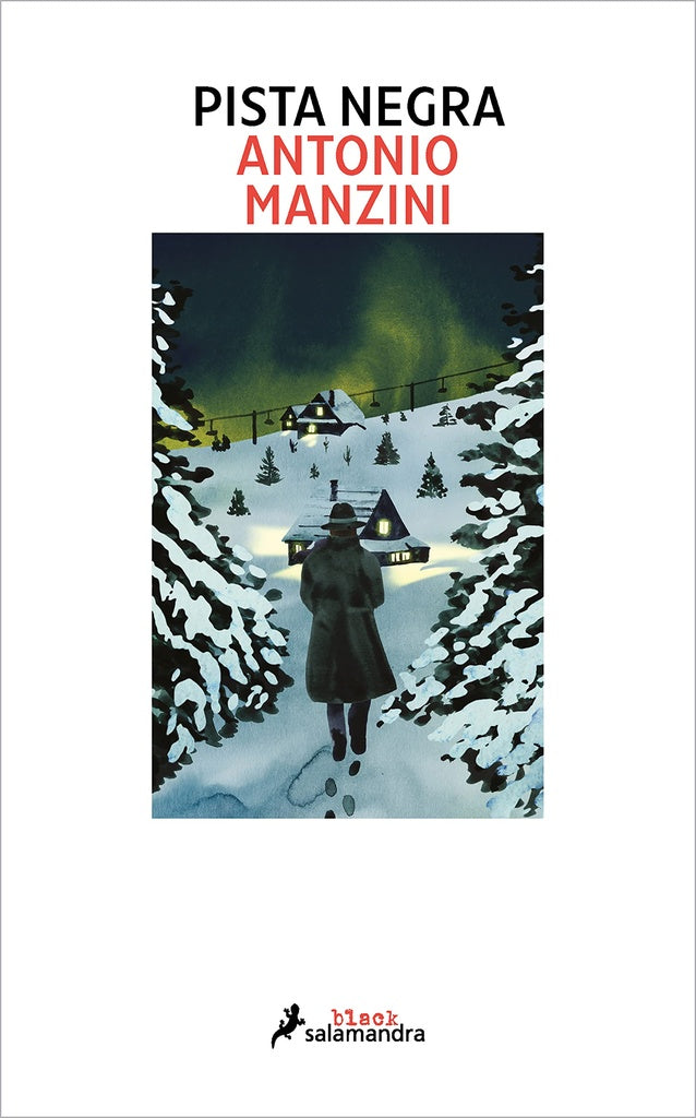 pista negra | Antonio Manzini