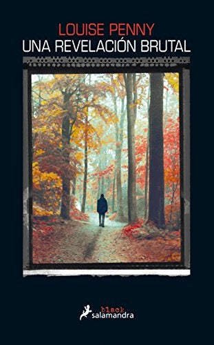 Una revelación brutal | Louise  Penny