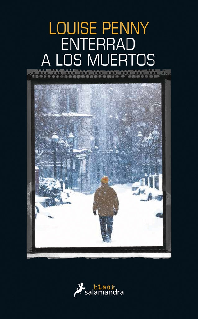 ENTERRAD A LOS MUERTOS.. | Louise  Penny