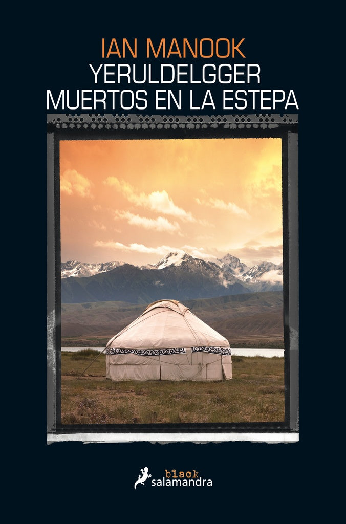 Yeruldelgger. Muertos en la estepa | IAN MANOOK