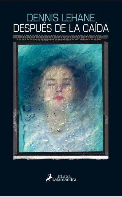 Después de la caída | DENNIS LEHANE