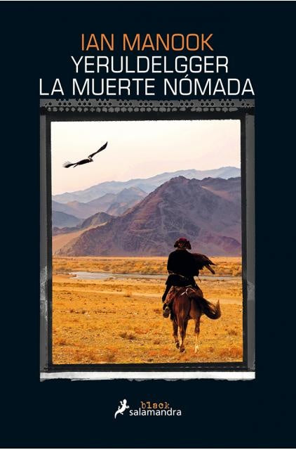 Yeruldelgger. La muerte nómade | IAN MANOOK