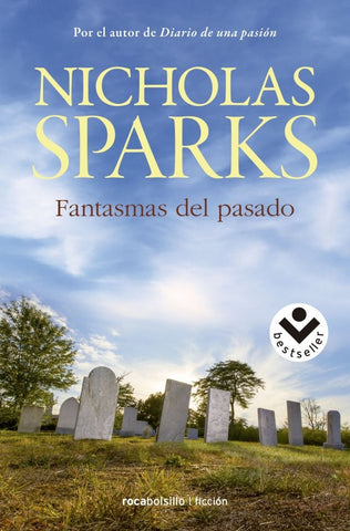 FANTASMAS DEL PASADO.. | Nicholas Sparks