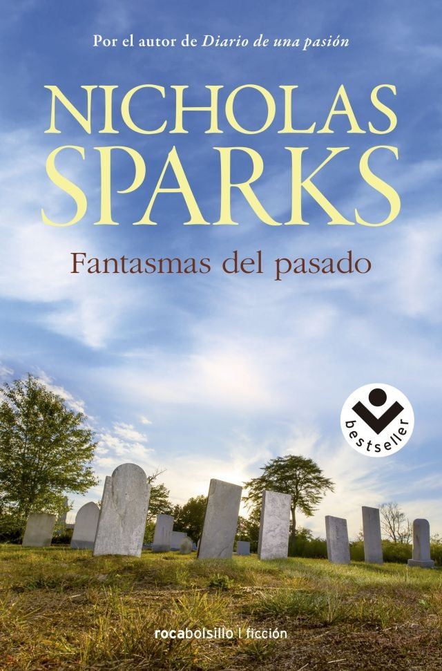 FANTASMAS DEL PASADO* | Nicholas Sparks