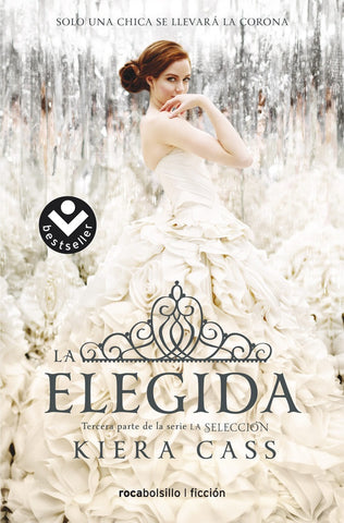 LA ELEGIDA  | Kiera  Cass