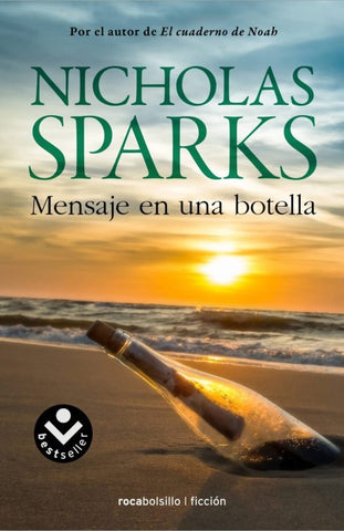 MENSAJE EN UNA BOTELLA.. | Nicholas Sparks