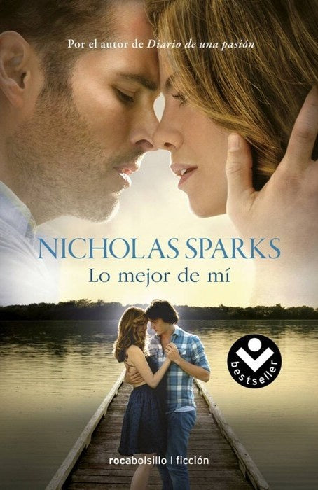 LO MEJOR DE MI * | Nicholas Sparks