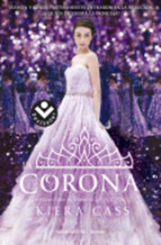 La Corona (La Selección)* | Kiera  Cass