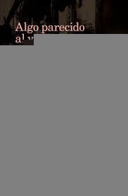 ALGO PARECIDO AL VERDADERO AMOR* | Cristina M. Petit