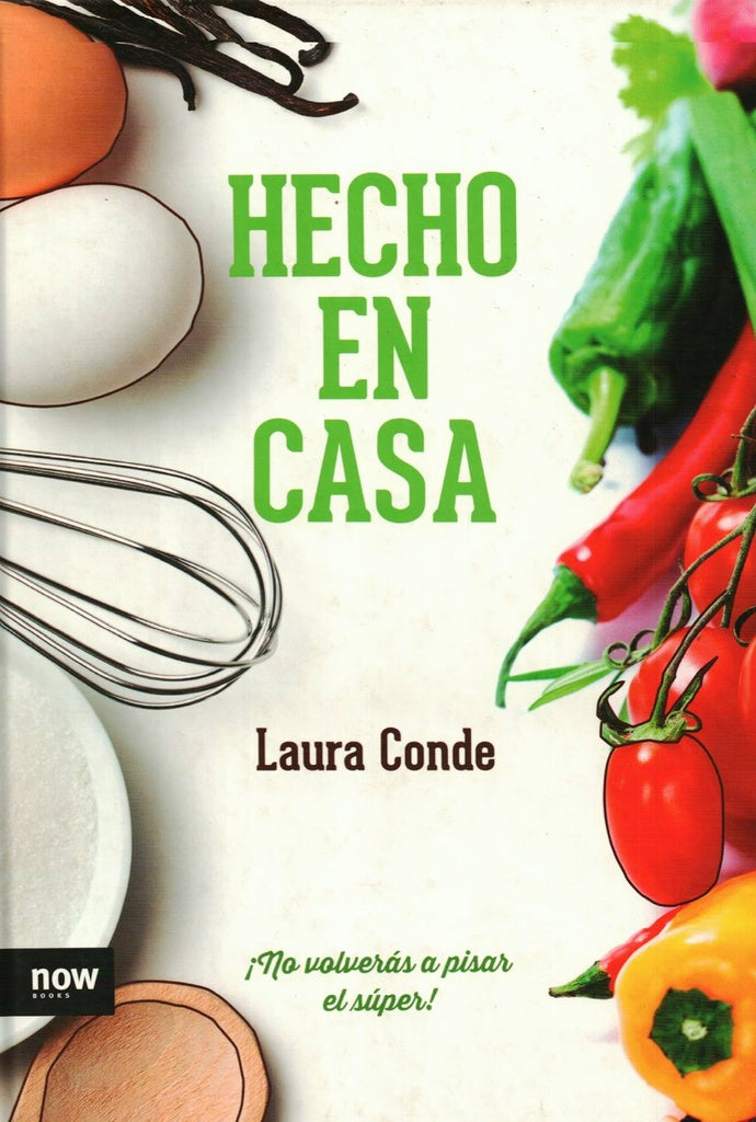 Hecho en casa | Laura Conde