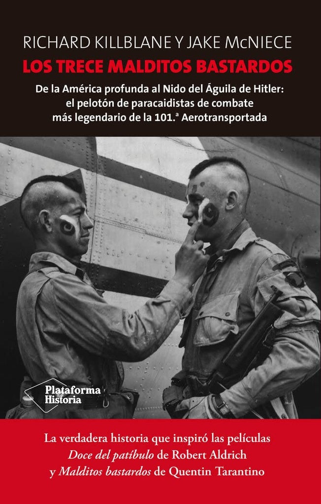 Los Trece Malditos Bastardos 2da.ed. | Killblane