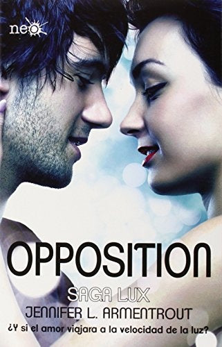OPPOSITION- SAGA LUX | JENNIFER L. ARMENTROUT
