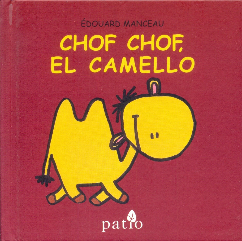 Chof, Chof, El Camello | Manceau