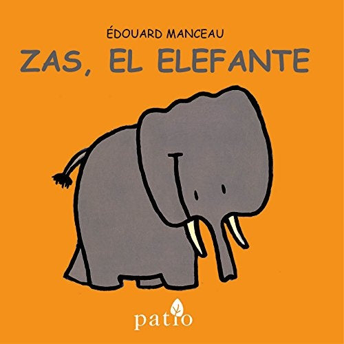Zas, El Elefante | Manceau