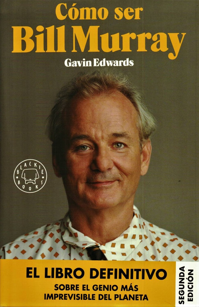 COMO SER BILL MURRAY